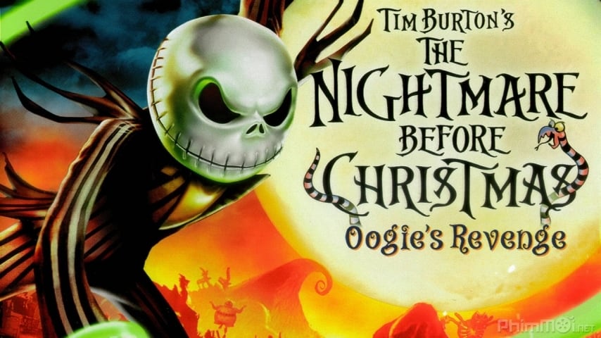 Ác mộng trước giáng sinh - The Nightmare Before Christmas