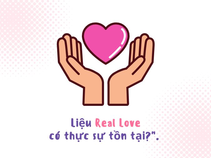 real-love-nghia-la-gi-voh-2 