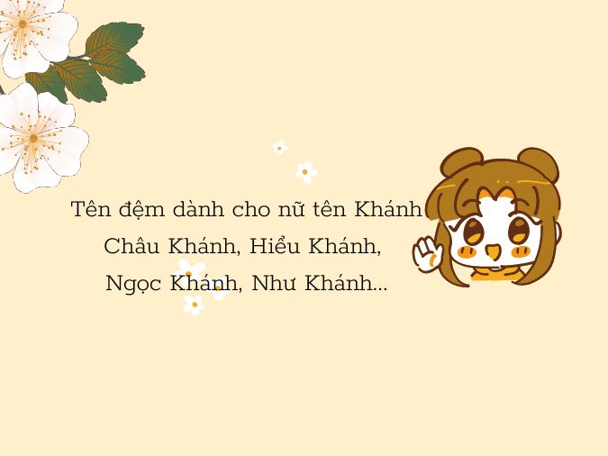 Chọn tên đệm hay và ý nghĩa cho bé tên Khánh 4