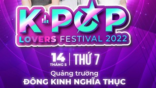 Nhiều chương trình hấp dẫn tại K-pop Lovers Festival 2022