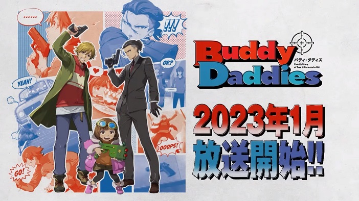 Hình ảnh chính cho anime truyền hình Buddy Daddies sắp tới có các nhân vật chính Kazuki Kurusu, Rei Suwa và Miri Unasaka.  Kazuki mặc quần áo bình thường và Rei mặc một bộ đồ bà ba và quần áo lái xe.  Cả Kazuki và Rei đều sử dụng súng lục, trong khi Miri có một khẩu súng phi tiêu đồ chơi.